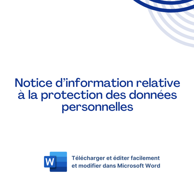 Modèle de Notice d’information relative à la protection des données personnelles de banque