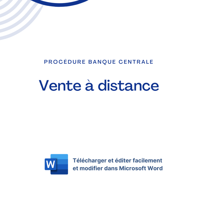 Procédure Banque Centrale -  Vente à distance