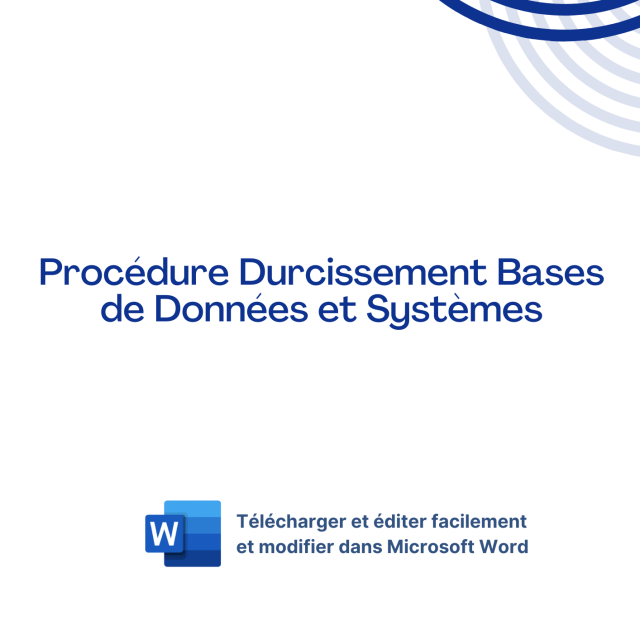 Procédure Durcissement Bases de Données et Systèmes
