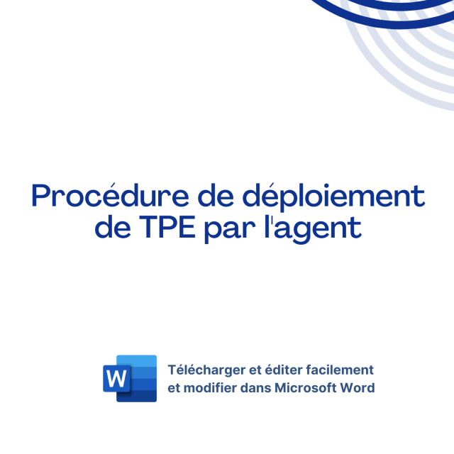 Modèle de Procédure de déploiement de terminaux de paiement électronique (TPE) par l'agent