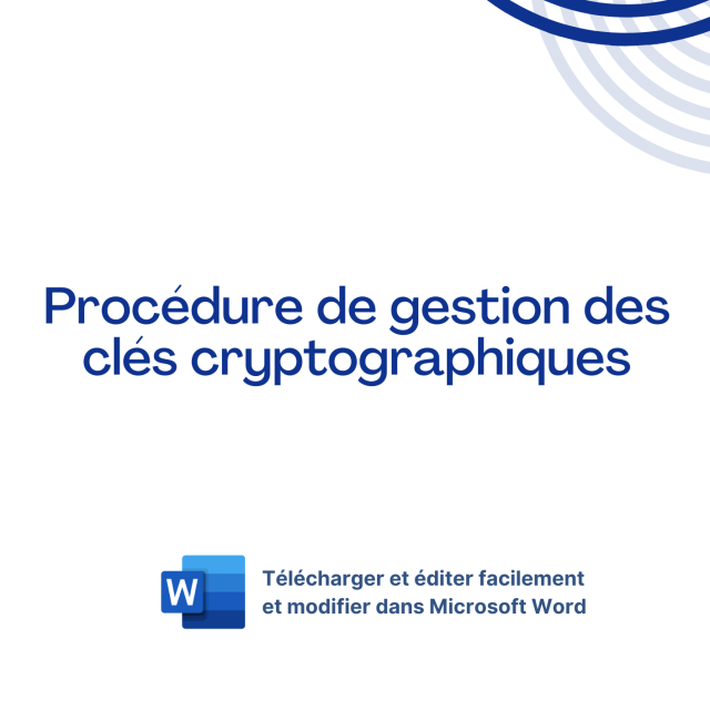 Modèle de Procédure de gestion des clés cryptographiques