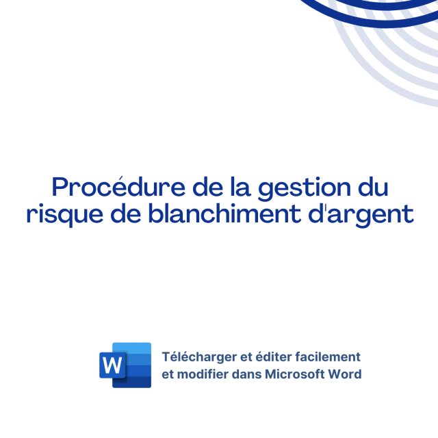 Procédure de gestion du risque de blanchiment d'argent