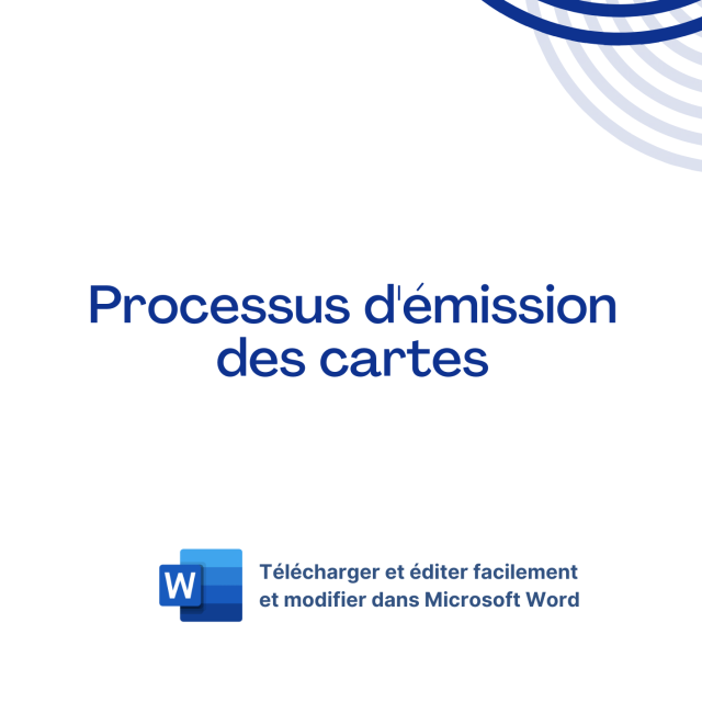 Procédure du processus d'émission des cartes